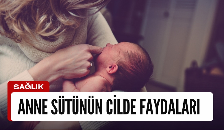 Anne Sütünün Cilde Faydaları: İyi Gelir Mi? Nasıl Sürülür?